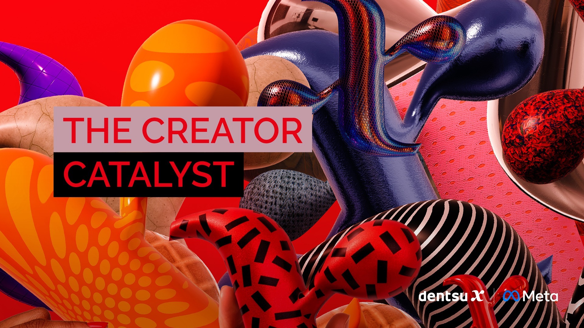 dentsX Creator Catalyst